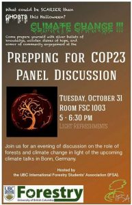Prepping for COP 23 (United Nations Climate Change Conference): Join IFSA and Faculty of Forestry researchers for a panel discussion on COP23 // October 31st