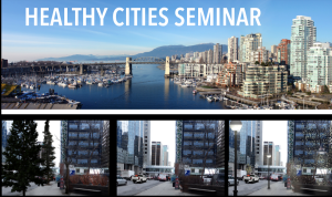 Healthy Cities UBC Seminar January 22nd